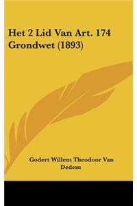 Het 2 Lid Van Art. 174 Grondwet (1893)