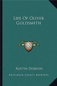 Life Of Oliver Goldsmith
