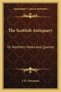 Scottish Antiquary