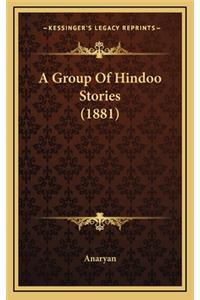 A Group Of Hindoo Stories (1881)