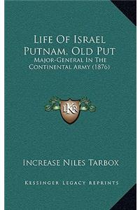 Life of Israel Putnam, Old Put