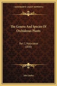 The Genera And Species Of Orchideous Plants