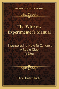 Wireless Experimenter's Manual