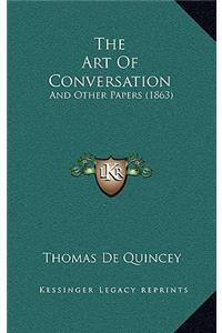 The Art of Conversation