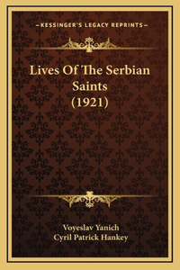 Lives Of The Serbian Saints (1921)