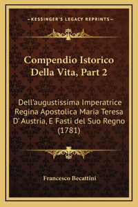 Compendio Istorico Della Vita, Part 2