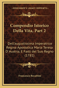 Compendio Istorico Della Vita, Part 2