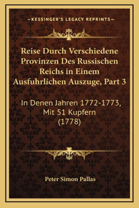 Reise Durch Verschiedene Provinzen Des Russischen Reichs in Einem Ausfuhrlichen Auszuge, Part 3