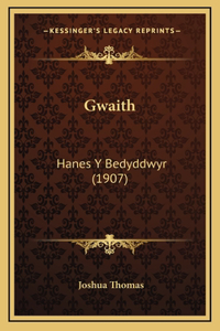 Gwaith