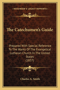 Catechumen's Guide