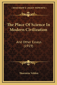 Place Of Science In Modern Civilization
