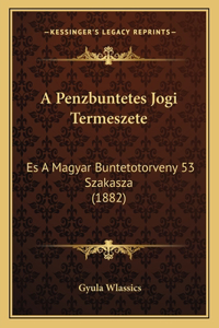 Penzbuntetes Jogi Termeszete