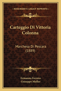 Carteggio Di Vittoria Colonna
