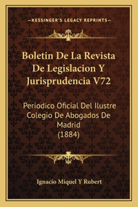 Boletin De La Revista De Legislacion Y Jurisprudencia V72
