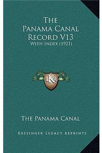The Panama Canal Record V13