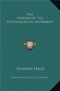 The History Of The Psychoanalytic Movement