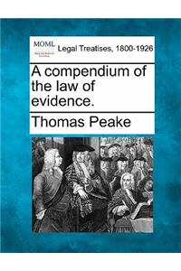 compendium of the law of evidence.