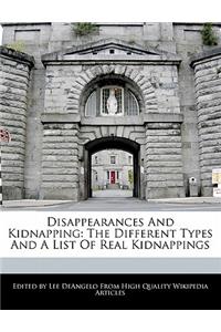 Disappearances and Kidnapping