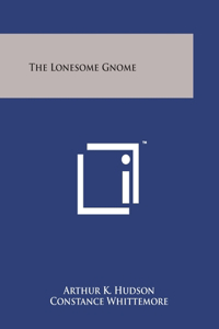 Lonesome Gnome