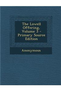 Lowell Offering, Volume 3