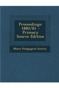 Proceedings: 1880/81