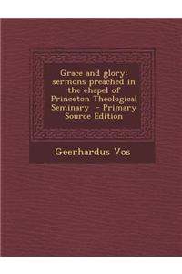 Grace and Glory