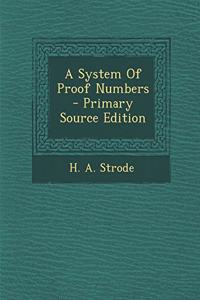 A System of Proof Numbers