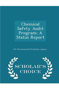 Chemical Safety Audit Program