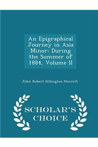 An Epigraphical Journey in Asia Minor