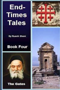 The gates - An End-Times Tale