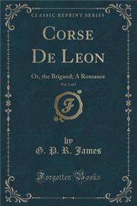Corse de Leon, Vol. 3 of 3