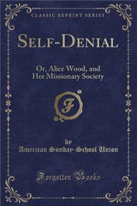 Self-Denial