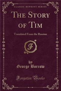 The Story of Tim
