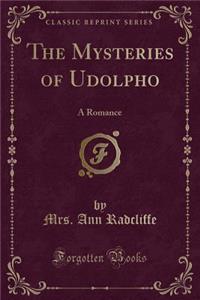 The Mysteries of Udolpho