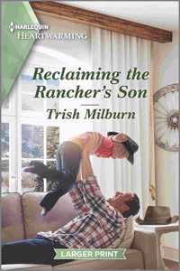 Reclaiming the Rancher's Son