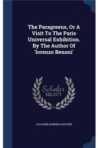 The Paragreens, Or A Visit To The Paris Universal Exhibition. By The Author Of 'lorenzo Benoni'