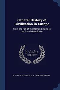 GENERAL HISTORY OF CIVILIZATION IN EUROP