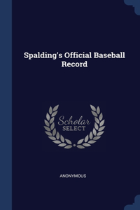 Spalding's Official Baseball Record