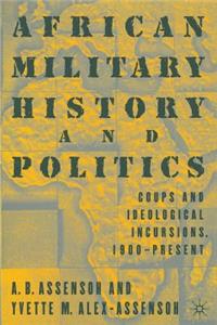 African Military History and Politics