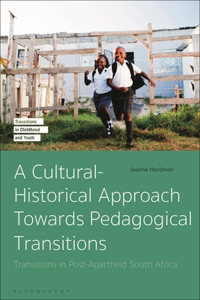 Pedagogical Transitions in Post-Apartheid South Africa