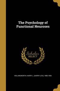 The Psychology of Functional Neuroses