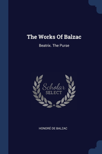 The Works Of Balzac
