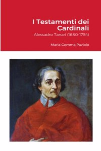 I Testamenti dei Cardinali