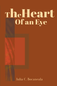 The Heart Of An Eye