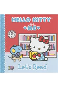 Hello Kitty & Me: Let's Read