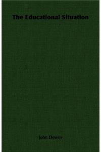 The Educational Situation