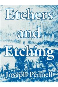 Etchers and Etching