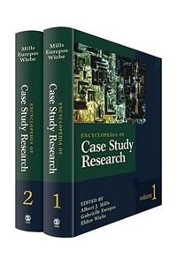 Encyclopedia of Case Study Research