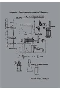 Laboratory Experiments in Analytical Chemistry