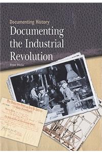 Documenting the Industrial Revolution